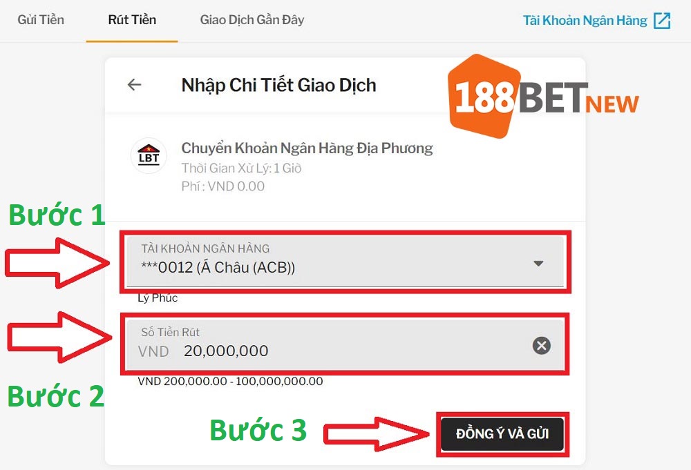 Điền các thông tin và nhấn "Đồng ý và gửi" để hoàn tất rút tiền 188Bet