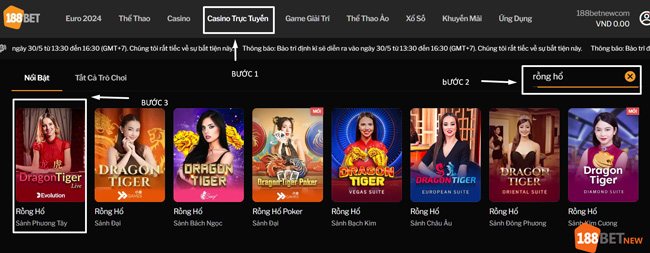 Truy cập sảnh Casino và tìm kiếm trò chơi Rồng Hổ