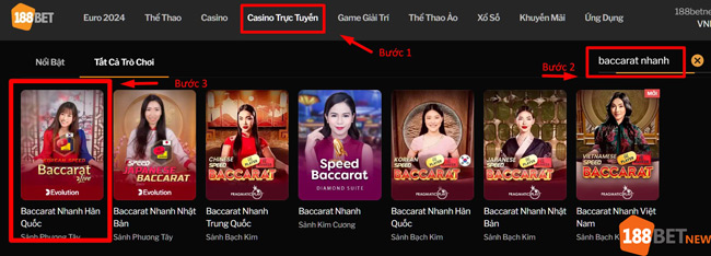 Truy cập vào Casino và chọn game Baccarat Nhanh Hàn Quốc trực tuyến