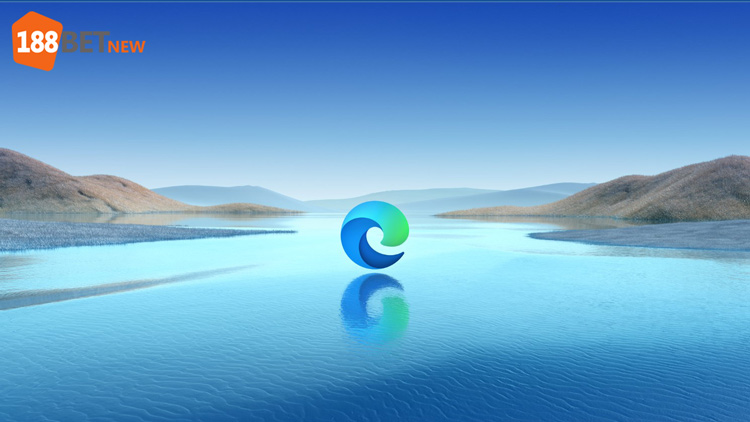 Trình duyệt Microsoft Edge